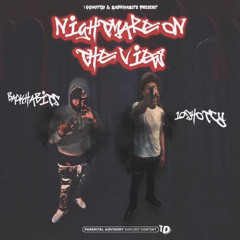 BadKHabitsX10ShotCy-NightMare On The View(Prod.Woxied)