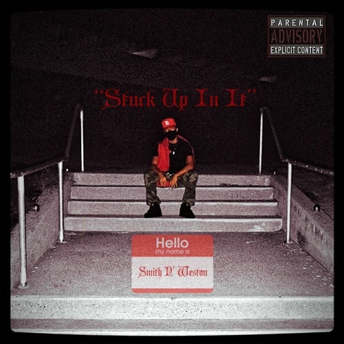 Stuck Up In It (Prod. AwkwardCrxzy)