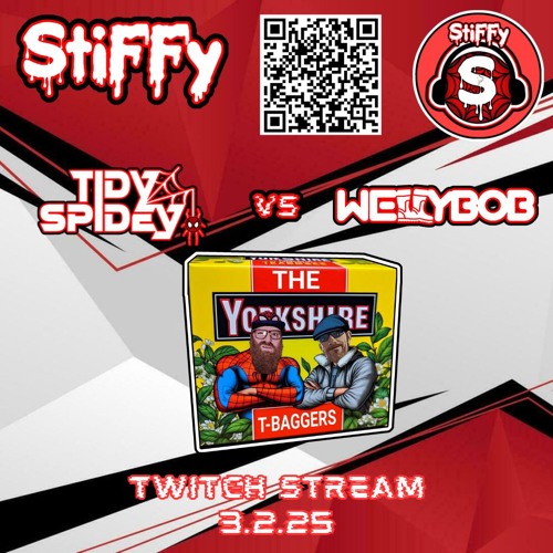 TidySpidey VS WellyBob - The Yorkshire T-Baggers Hard House Twitch Stream 3.2.25 160bpm+