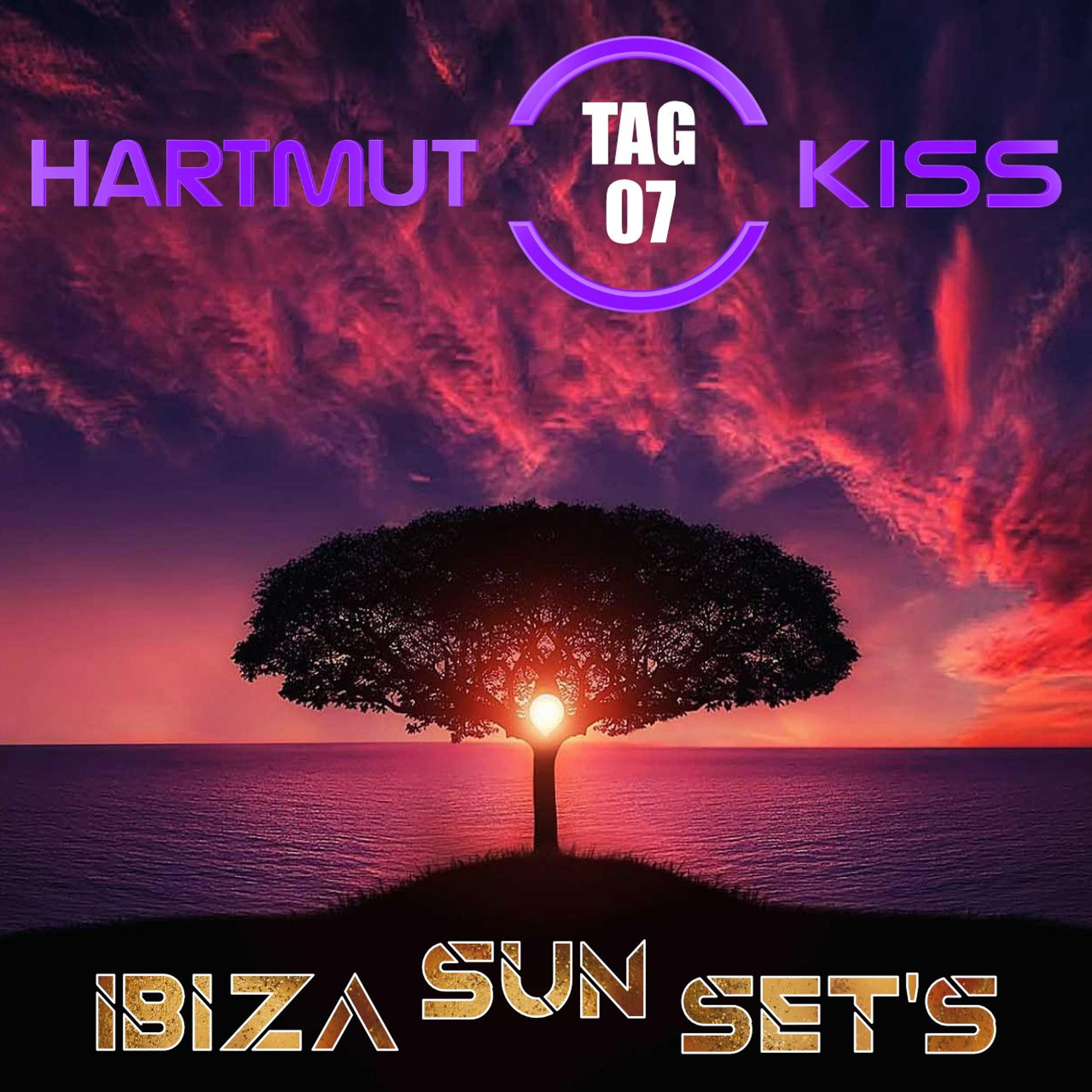 IBIZA SUN SET'S - Tag 07 episode artwork