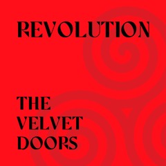 The Velvet Doors (Playlist)
