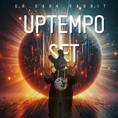 DR. DARK RABBIT - Uptempo Set Juli #5.0