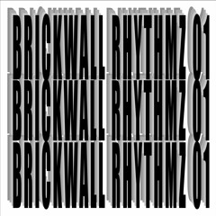 DJ SEKT - BRICKWALL RHYTHMZ 01 (OUT NOW / CLICK LINK TO BUY)