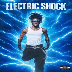 ELECTRIC SHOCK (Prod. Flash Harris)