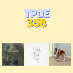 TPOE 358: New album reviews (with Ciara Byrne)