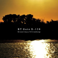 [SV​​​-​​​53] BT Gate X​-​138 - Granitnyy Ultradeep
