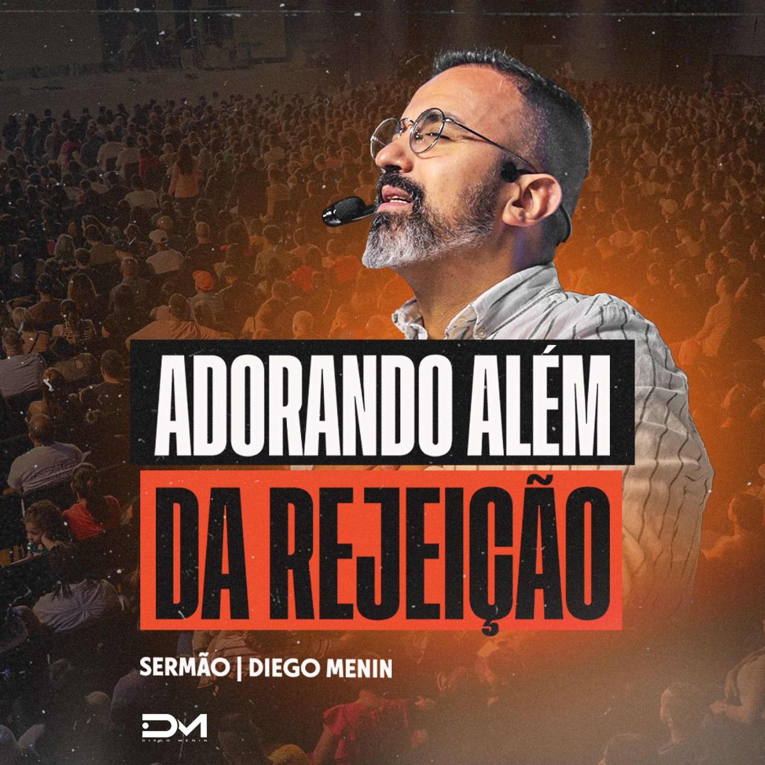 ADORANDO ALÉM DA REJEIÇÃO episode artwork