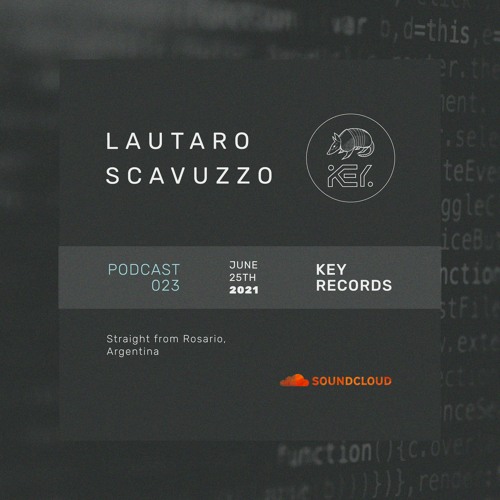 Key Records Podcast #23 By Lautaro Scavuzzo
