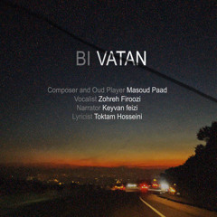 Bi Vatan (feat. Keyvan Feizi)