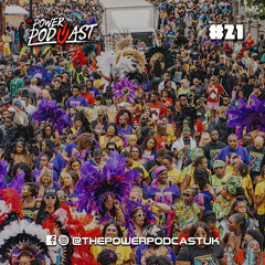 The Power Podcast Uk #21 Soca | Dancehall | Afrobeats