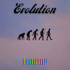 Evolution / Tombow