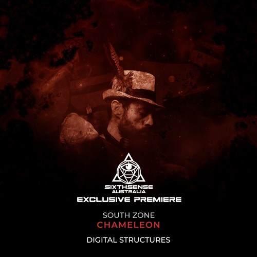 PREMIERE: South Zone - Chameleon [Digital Structures]