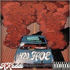 5. 4.20 Hoe [Thats My] (prod. CEDES)