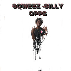 Sqweez - Silly Opps