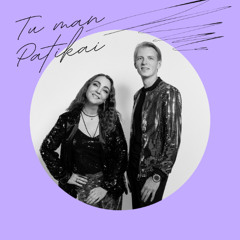 Greta ir JuoKaz - Tu Man Patikai