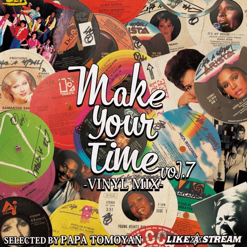 Make Your Time...vol,7 -Vinyl Mix-