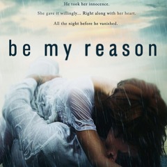 [❤ PDF ⚡]  Be My Reason: An Enemies-to-Lovers Romance ipad