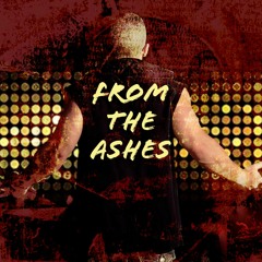 From The Ashes