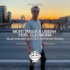 PREMIERE: Morttagua & Ubbah Feat. Eleonora -  Blue Enigma (Stereo Express Remix) [Timeless Moment]