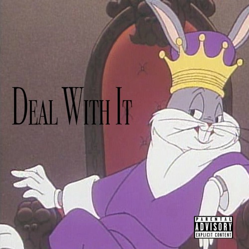 Deal With It (prod. zach sutton)