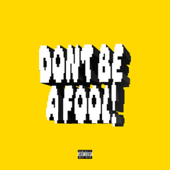 1 - Junior NRB x Bmunii - Don't Be A Fool (Master)