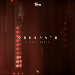 Generate (D!NAMO Remix) [FREE DOWNLOAD]