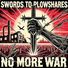 Swords to Plowshares