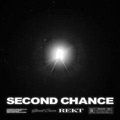 Second Chance, Pt. 1
