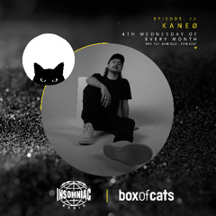 Box Of Cats Radio - Episode 72 Feat. Kaneø