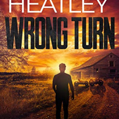 FREE EBOOK 🖋️ Wrong Turn (A Tom Rollins Thriller Book 2) by  Paul Heatley [KINDLE PD