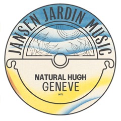 Natural Hugh - Geneve