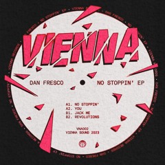 PremEar: Dan Fresco - No Stoppin' [VNA002]