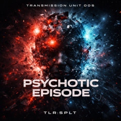 TLR:SPLT - Echoes of tomorrow (Original Mix)