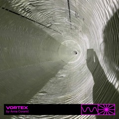 Vortex 12/22 by Anna Coranić