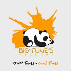 Good Times (Big Tunes Records)