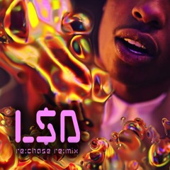 L$D by A$AP Rocky (re:chase re:mix)