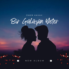 Bir Gülüşün Yeter