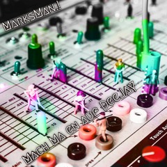 |Mach Ma En Auf DeeJay