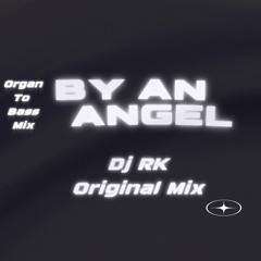 By An Angel