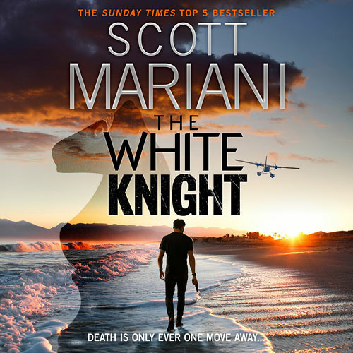 The White Knight, By Scott Mariani, Read by Colin Mace
