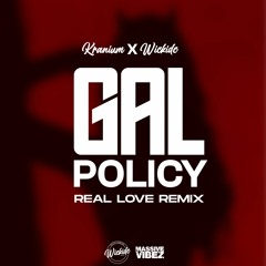 100 BPM - Gal Policy [Real Love Twist Remix ]