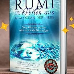 ⭐ DOWNLOAD PDF Rumi 33 Perlen aus dem Ozean der Liebe Full