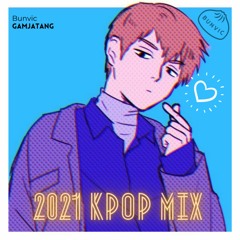 Gamjatang - 2021 Kpop Mix by Bunvic