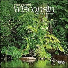Get PDF Wisconsin Wild & Scenic 2021 7 x 7 Inch Monthly Mini Wall Calendar, USA United States of Ame