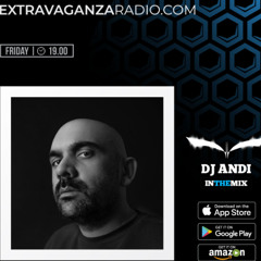 DJ ANDI @ Extravaganza Radio (08.03.2024)