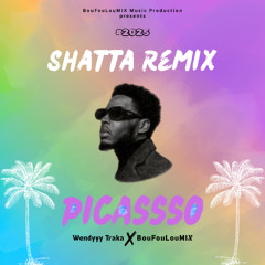 Picasso Shatta Remix (Wendyyy Traka)