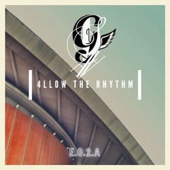 4LLOW THE RHYTHM