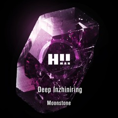 Deep Inzhiniring - Moonstone