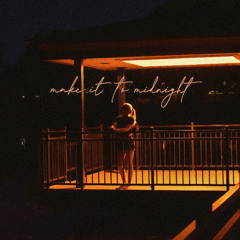 Make it to Midnight