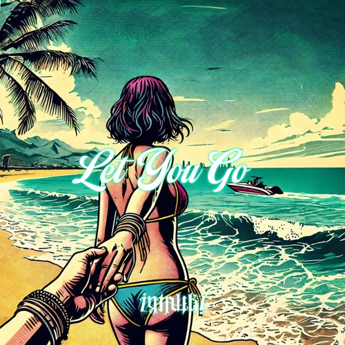 Let You Go